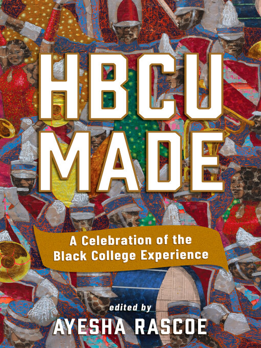 Title details for HBCU Made by Ayesha Rascoe - Wait list